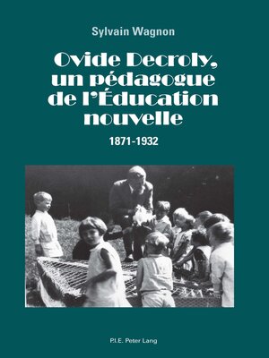cover image of Ovide Decroly, un pédagogue de l'Éducation nouvelle